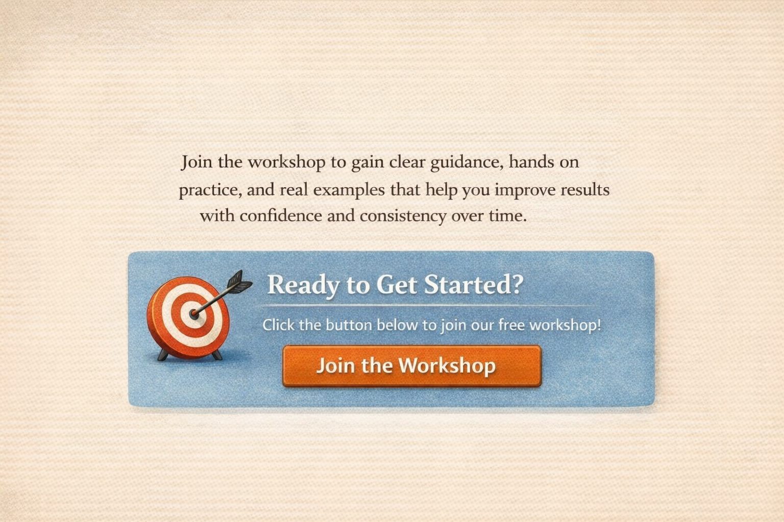 Example of a clear call-to-action telling readers to join a workshop